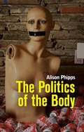 Cover: The Politics of the Body - Polity Press