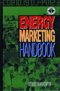 Cover: Energy Marketing Handbook - PennWell Books