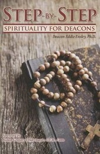 Enlarge image Cover: Step-By-Step Spirituality for Deacons - Abbey Press