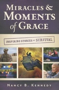 Cover: Miracles & Moments of Grace - ACU Press/Leafwood Publishers