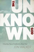 Cover: The Unknown God - ACU Press/Leafwood Publishers