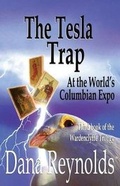 Cover: The Tesla Trap - Wardenclyffe Tower Books, LLC