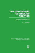 Cover: The Geography of English Politics - Routledge