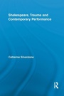 Cover: Shakespeare, Trauma and Contemporary Performance - Routledge