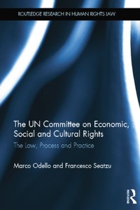 Enlarge image Cover: The UN Committee on Economic, Social and Cultural Rights - Routledge