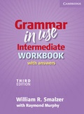 Cover: Grammar in Use Intermediate Workbook with Answers - Cambridge University Press