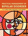 Cover: Practical Management of Bipolar Disorder - Cambridge University Press