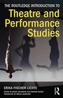 Cover: The Routledge Introduction to Theatre and Performance Studies - Routledge