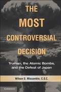 Cover: The Most Controversial Decision - Cambridge University Press