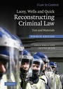 Cover: Lacey, Wells and Quick Reconstructing Criminal Law - Cambridge University Press
