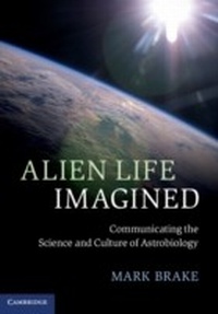 Abbildung von: Alien Life Imagined - Cambridge University Press