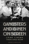 Cover: Gangsters and G-Men on Screen - Rowman & Littlefield Publishers