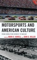 Cover: Motorsports and American Culture - Rowman & Littlefield Publishers