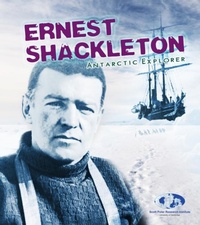 Enlarge image Cover: Ernest Shackleton - Raintree Publishers