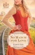 Cover: No Match for Love - Bethany House Publishers