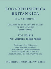 Abbildung von: Logarithmetica Britannica 2 Volume Paperback Set - Cambridge University Press