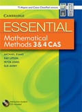 Cover: Essential Mathematical Methods CAS 3 and 4 with Student CD-ROM TIN/CP Version - Cambridge University Press