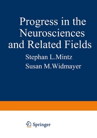 Enlarge image Cover: Progress in the Neurosciences and Related Fields - Springer