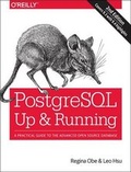 Cover: PostgreSQL: Up and Running - O'Reilly