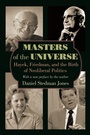 Cover: Masters of the Universe - Princeton University Press