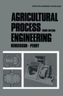 Cover: Agricultural Process Engineering - Springer