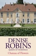 Cover: Chateau of Flowers - Hodder & Stoughton Ltd