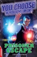 Cover: Prisoner Escape - Franklin Watts Ltd