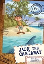 Cover: Jack the Castaway - Darby Creek Publishing, Oxford Resources, Inc