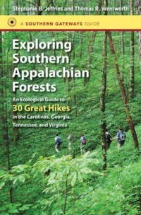 Enlarge image Cover: Exploring Southern Appalachian Forests - The University of North Carolina Press