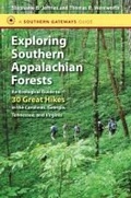 Cover: Exploring Southern Appalachian Forests - The University of North Carolina Press