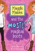 Cover: Maggie Malone and the Mostly Magical Boots - Sourcebooks Young Readers