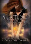 Cover: Shattered Secrets - Curiosity Quills Press