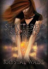 Enlarge image Cover: Shattered Secrets - Curiosity Quills Press