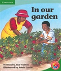 Cover: Rainbow Reading Level 1 - Our Land: In Our Garden Box D - Cambridge University Press