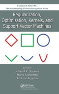 Cover: Regularization, Optimization, Kernels, and Support Vector Machines - Chapman & Hall/CRC