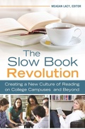 Cover: The Slow Book Revolution - Libraries Unlimited Inc