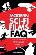 Cover: Modern Sci-Fi Films FAQ - Applause Theatre Book Publishers