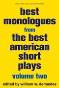 Cover: Best Monologues from The Best American Short Plays - Applause Theatre Book Publishers
