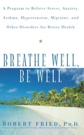 Cover: Breathe Well, Be Well - Trade Paper Press