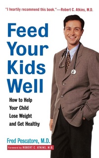 Abbildung von: Feed Your Kids Well - Trade Paper Press