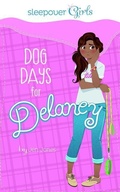 Cover: Dog Days for Delaney - Capstone Press