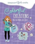Cover: Colorful Creations - Capstone Press