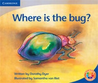 Enlarge image Cover: Rainbow Reading Level 2 - Places: Where is the Bug? Box D - Cambridge University Press
