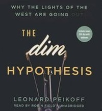 Enlarge image Cover: The Dim Hypothesis - Blackstone Publishing