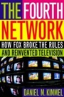 Cover: The Fourth Network - Ivan R Dee, Inc
