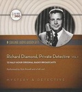 Cover: Richard Diamond, Private Detective, Vol. 1 - BLACK EYE ENTERTAINMENT
