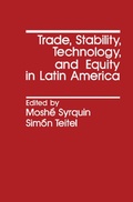 Cover: Trade, Stability, Technology, and Equity in Latin America - Academic Press