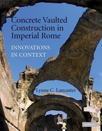 Enlarge image Cover: Concrete Vaulted Construction in Imperial Rome - Cambridge University Press