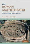 Cover: The Roman Amphitheatre - Cambridge University Press