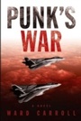 Cover: Punk's War - Naval Institute Press